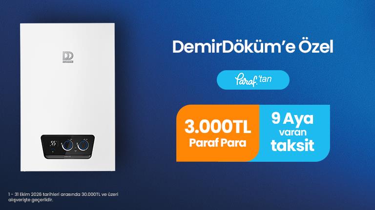 Paraf ile DemirDöküm’de 9 aya varan taksit ve 3000 TL ParafPara!