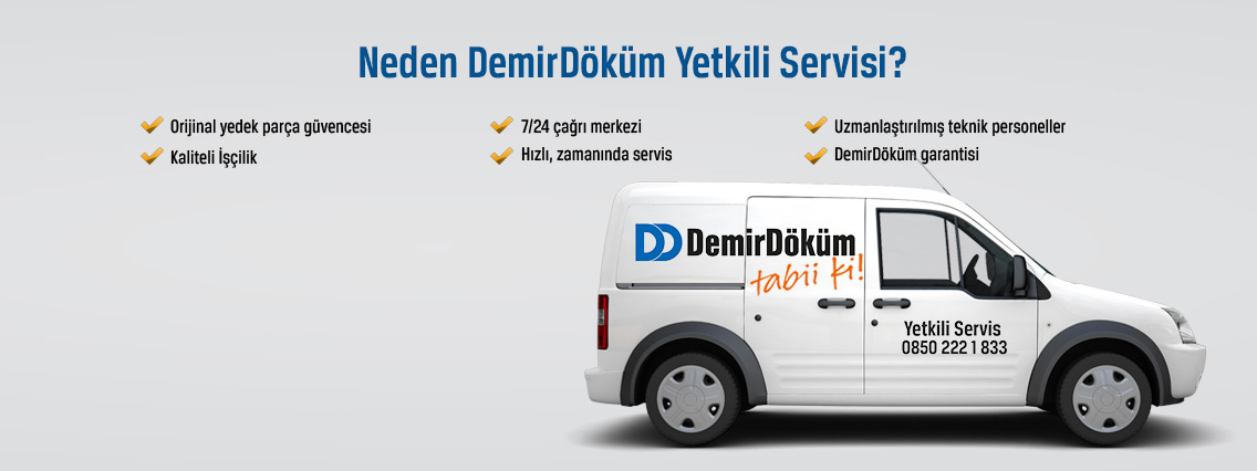 Neden DemirDöküm Yetkili Servis