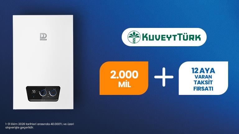 Kuveyt Türk ile DemirDöküm’de 2.000 Mil ve 12 Aya Varan Taksit Fırsatı!