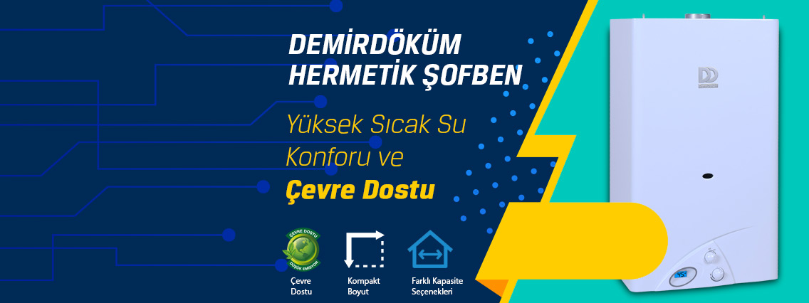 Tekirdağ Çerkezköy DemirDöküm Hermetik Şofben Değişim Kampanyası