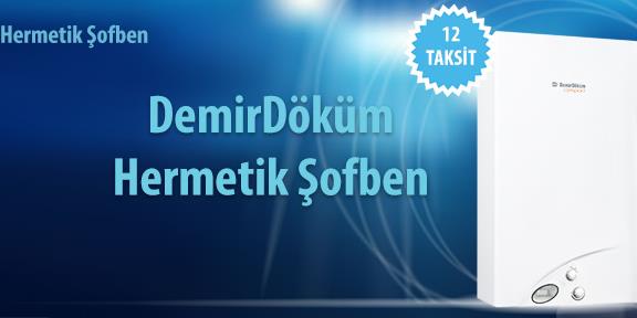 İstanbul Fatih DemirDöküm Hermetik Şofben Değişim Kampanyası